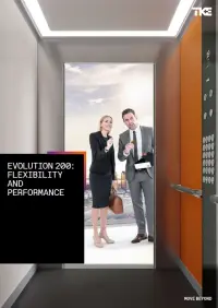 evolution 200 – a TK Elevator már nem gyártott felvonója